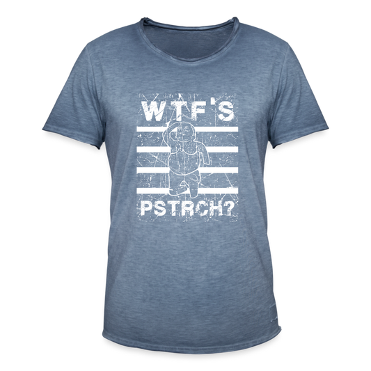 WTF Püstrich Männer Vintage T-Shirt - Vintage Denim