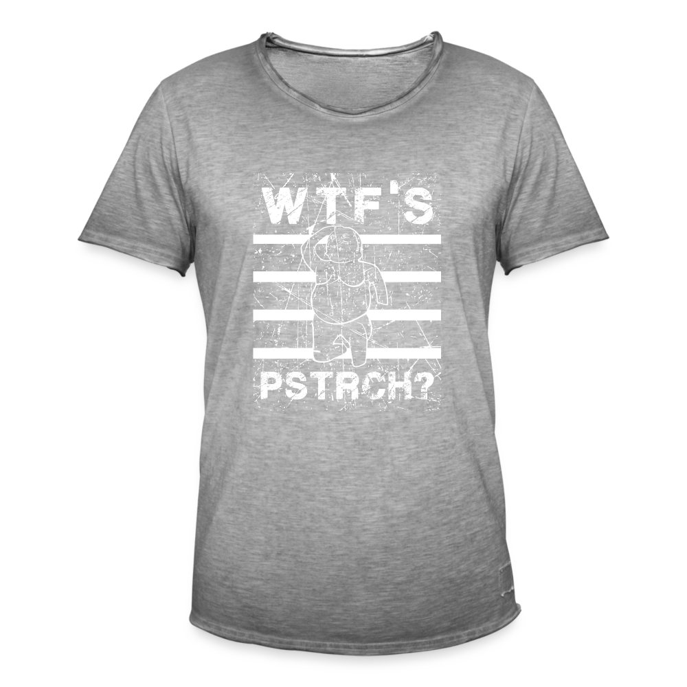 WTF Püstrich Männer Vintage T-Shirt - Vintage Grau