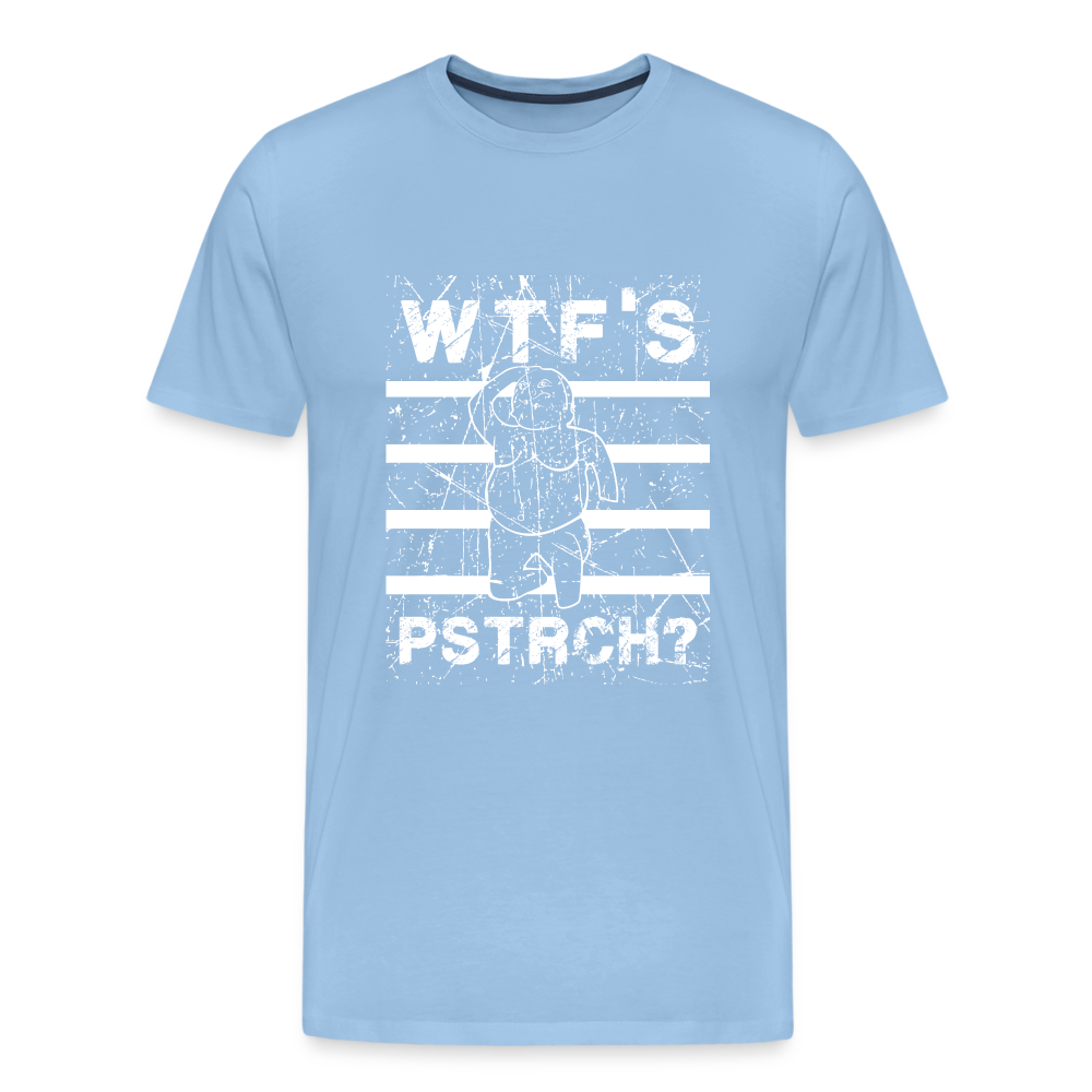 WTF Püstrich Männer Premium T-Shirt - Sky