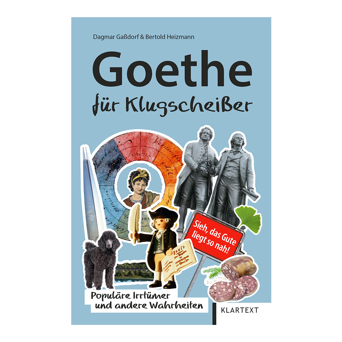 Goethe für Klugscheißer